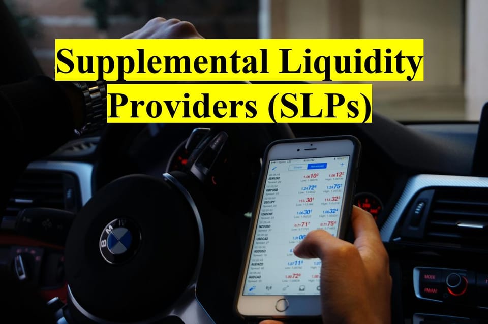 What are Supplemental Liquidity Providers (SLPs) and how do they protect the Market?